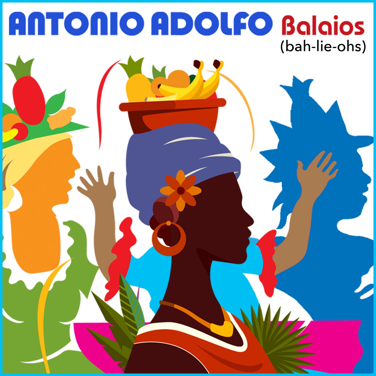 Antonio Adolfo - BALAIOS (CD)
