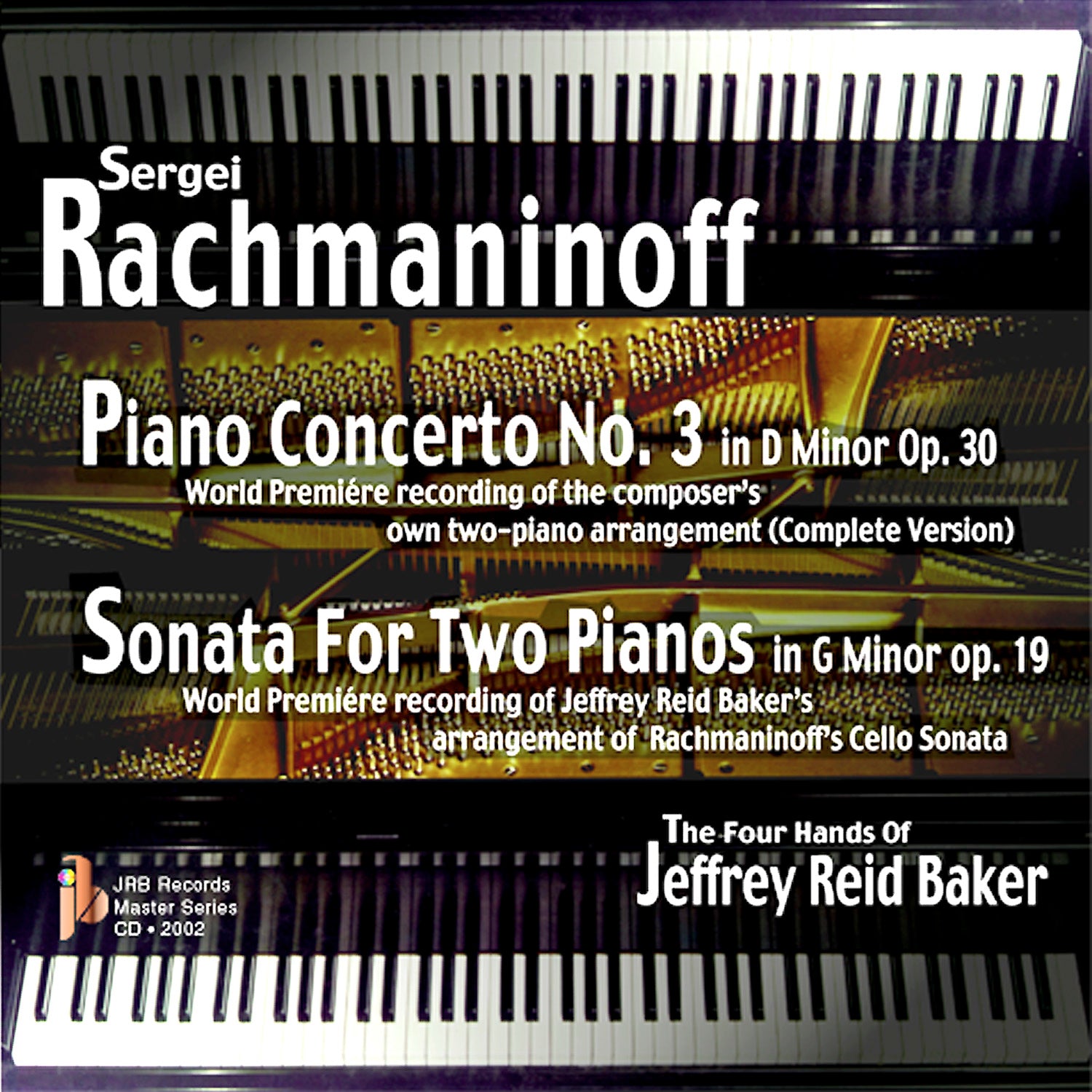 Jeffrey Reid Baker - Rachmaninoff World Premieres (CD)