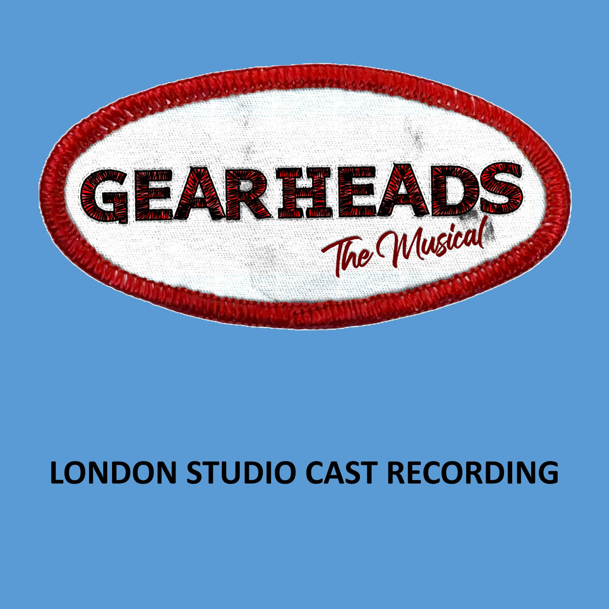 London Musical Theatre Orchestra - GEARHEADS The Musical (London Studio Cast) (CD)