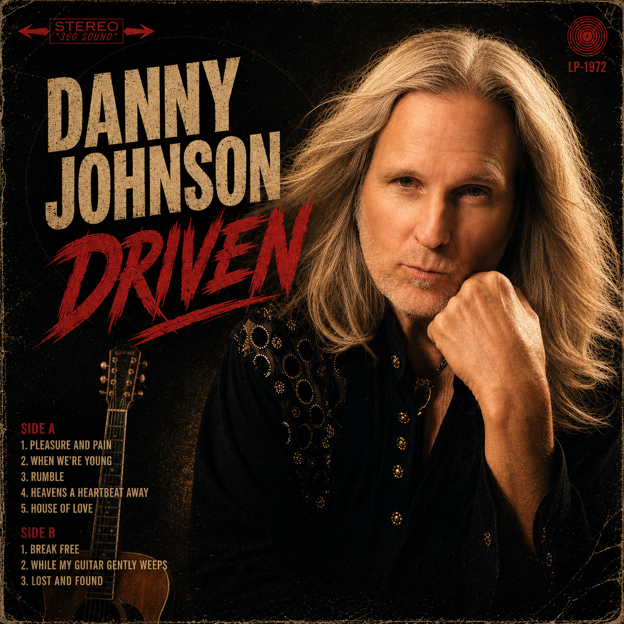 Danny Johnson- Bandit of Rock - Driven (Vinyl)