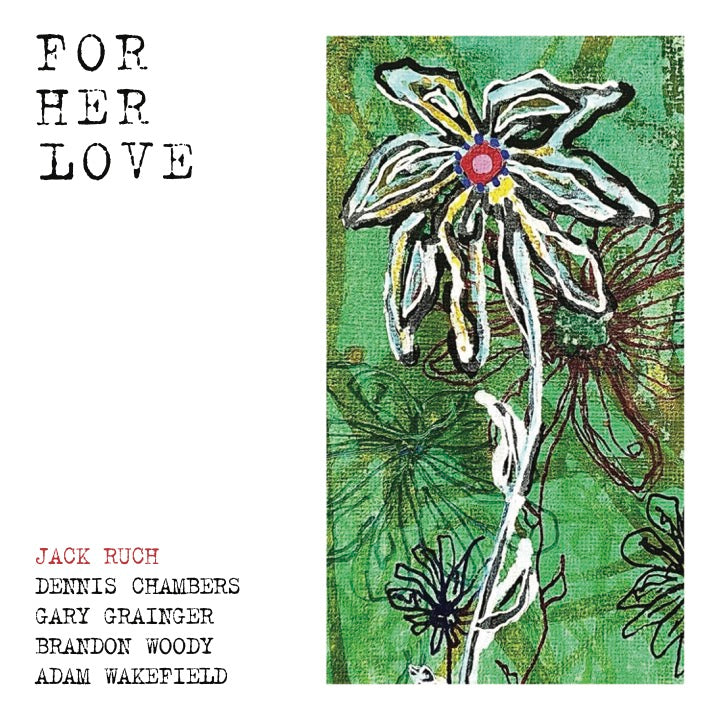 Jack Ruch - For Her Love (CD)