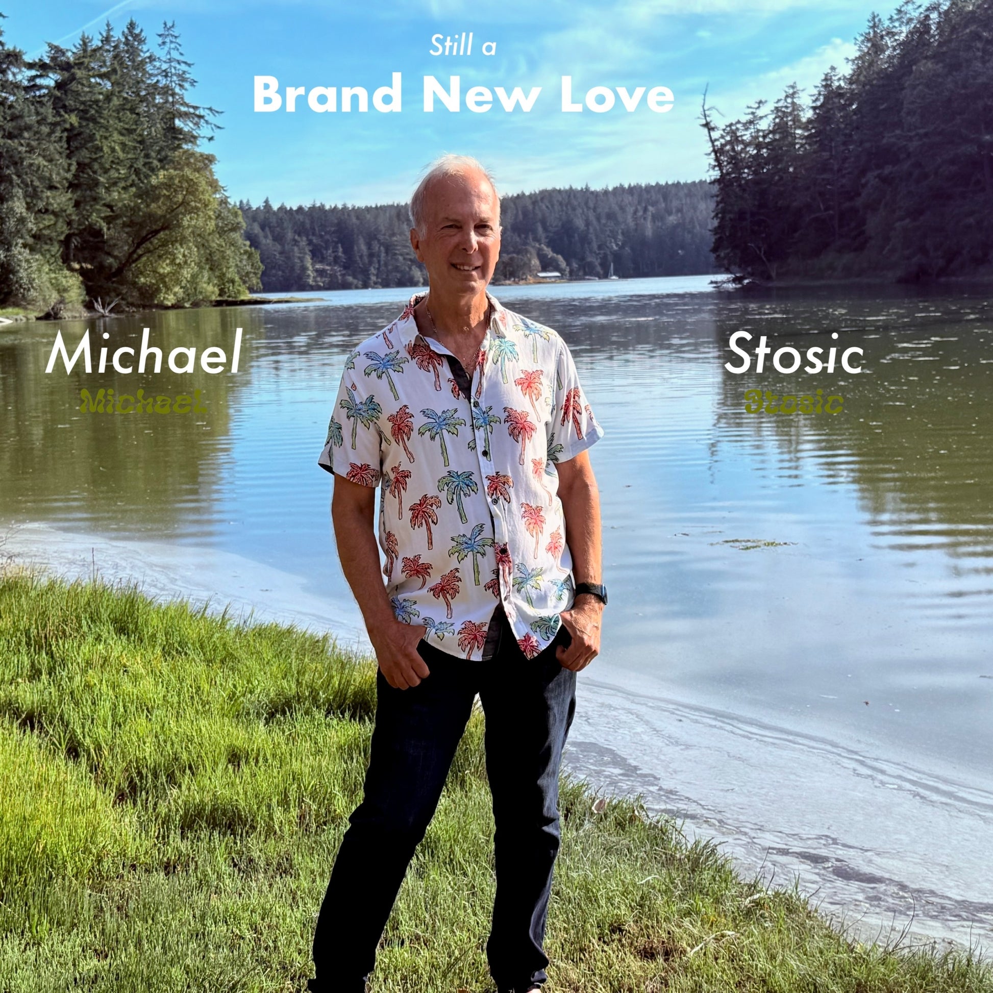 Michael Stosic - Still a Brand New Love (CD)