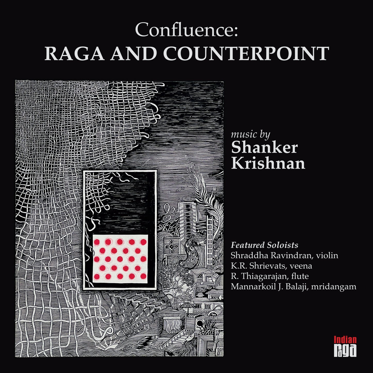 Shanker Krishnan - Confluence: Raga and Counterpoint (CD)