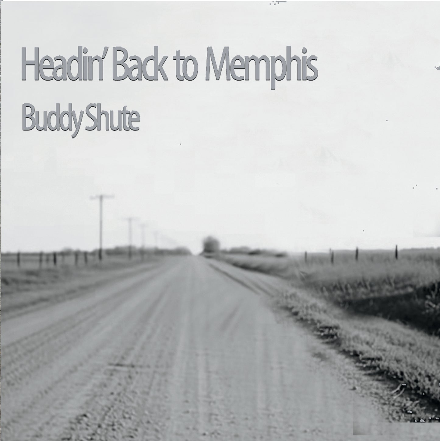 Buddy Shute - HEADIN' BACK TO MEMPHIS (CD)