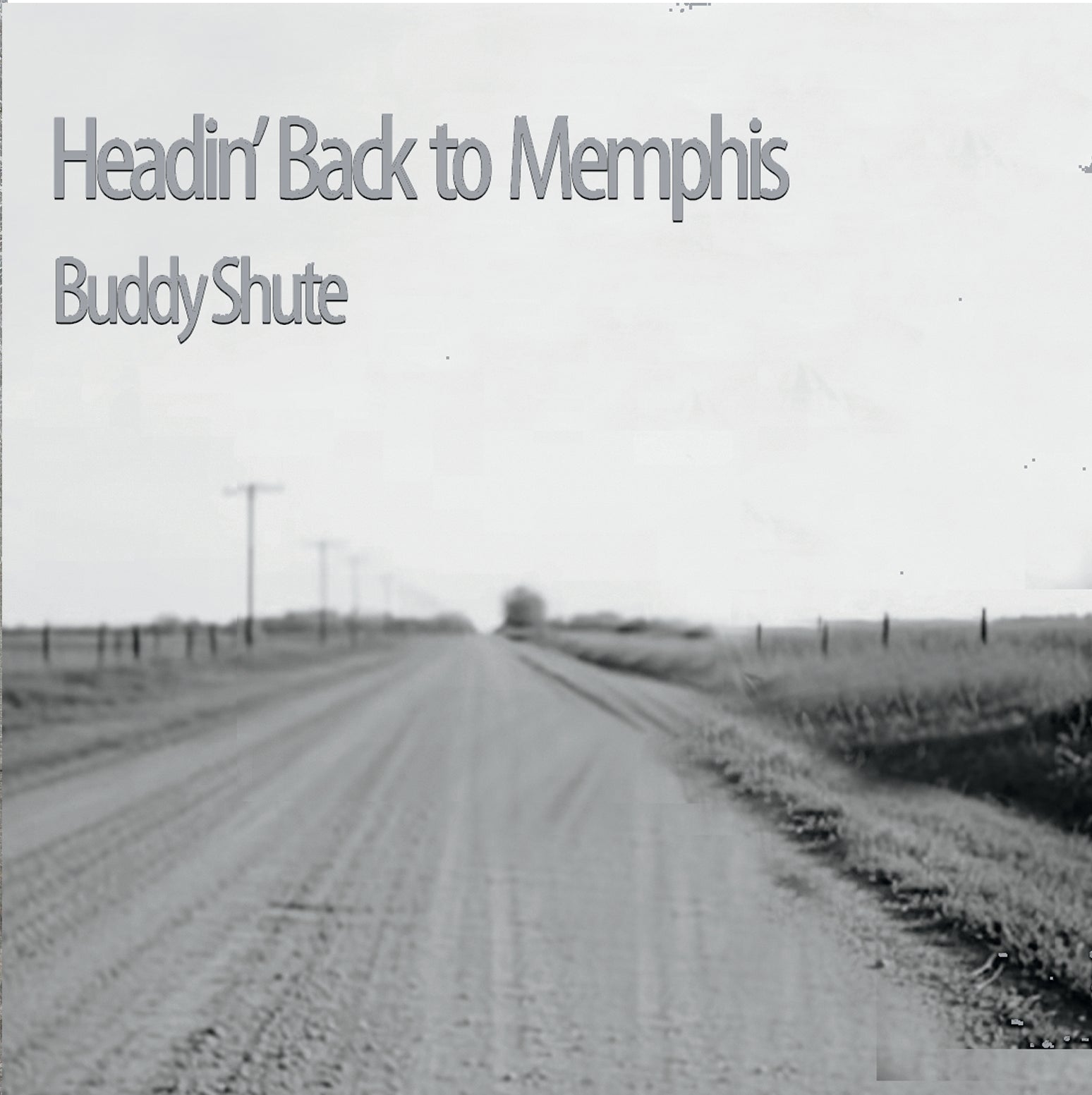 Buddy Shute - HEADIN' BACK TO MEMPHIS (CD)