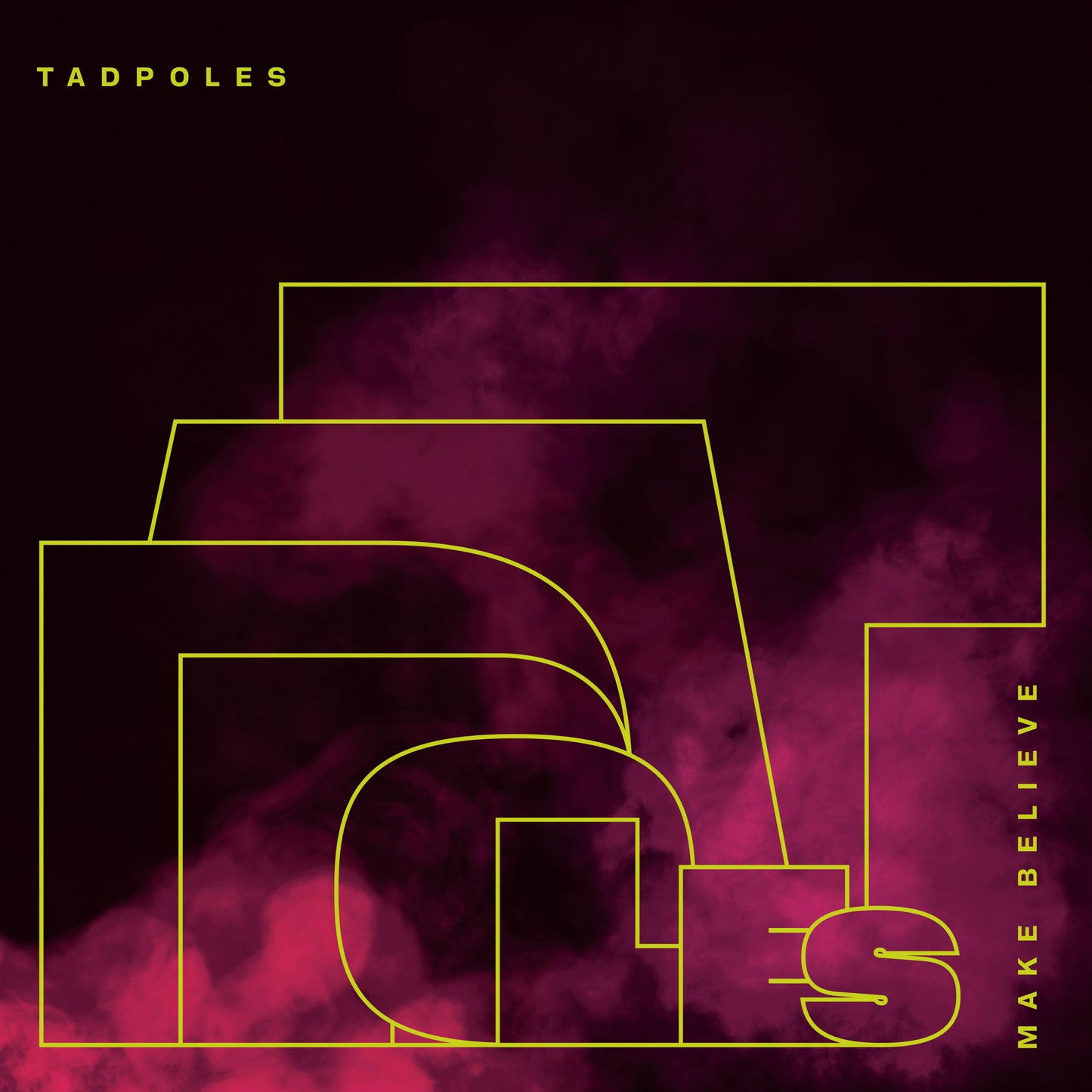 Tadpoles - Make Believe (Smoky Remix) EP (Vinyl)
