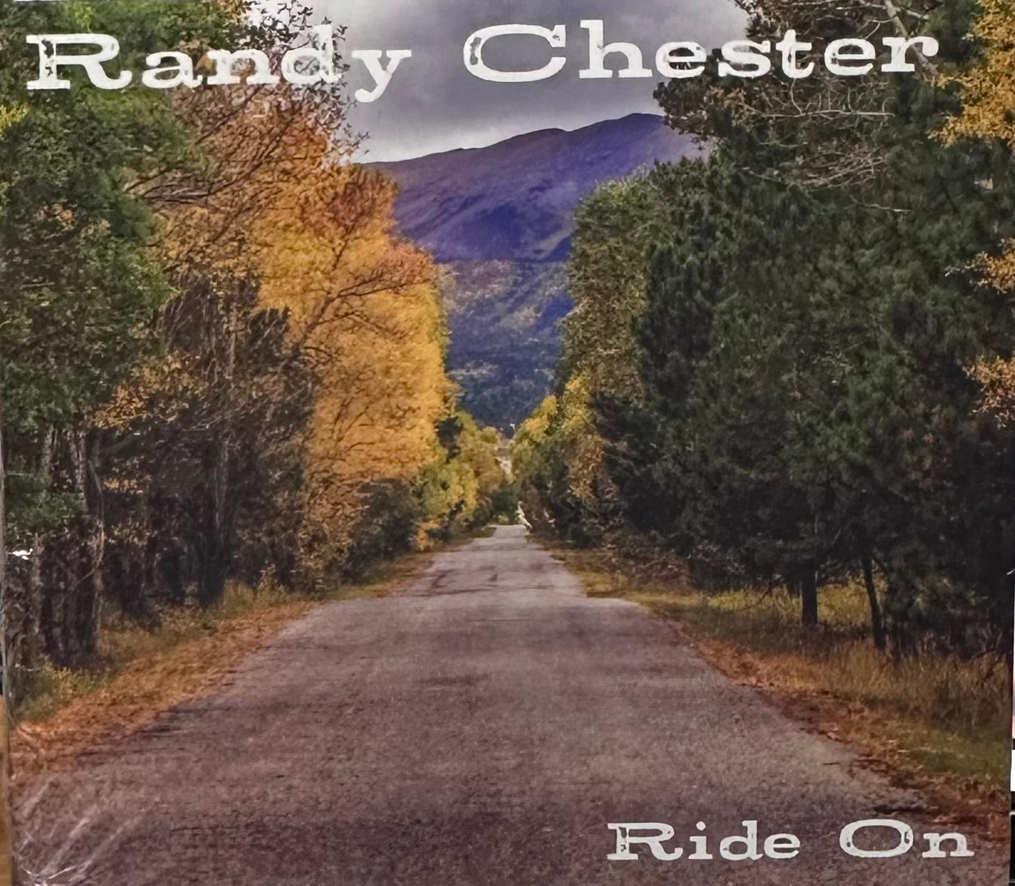 Randy Chester - Ride On (CD)