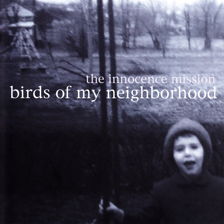 Innocence Mission - Birds Of My Neighborhood (CD)