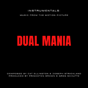 Cat Ellington, Joseph Strickland - Instrumentals: Music from the Motion Picture Dual Mania (CD)