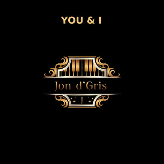 Jon d'Gris - YOU & I (CD)
