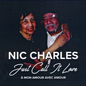 Nic Charles - Just Call It Love (CD)