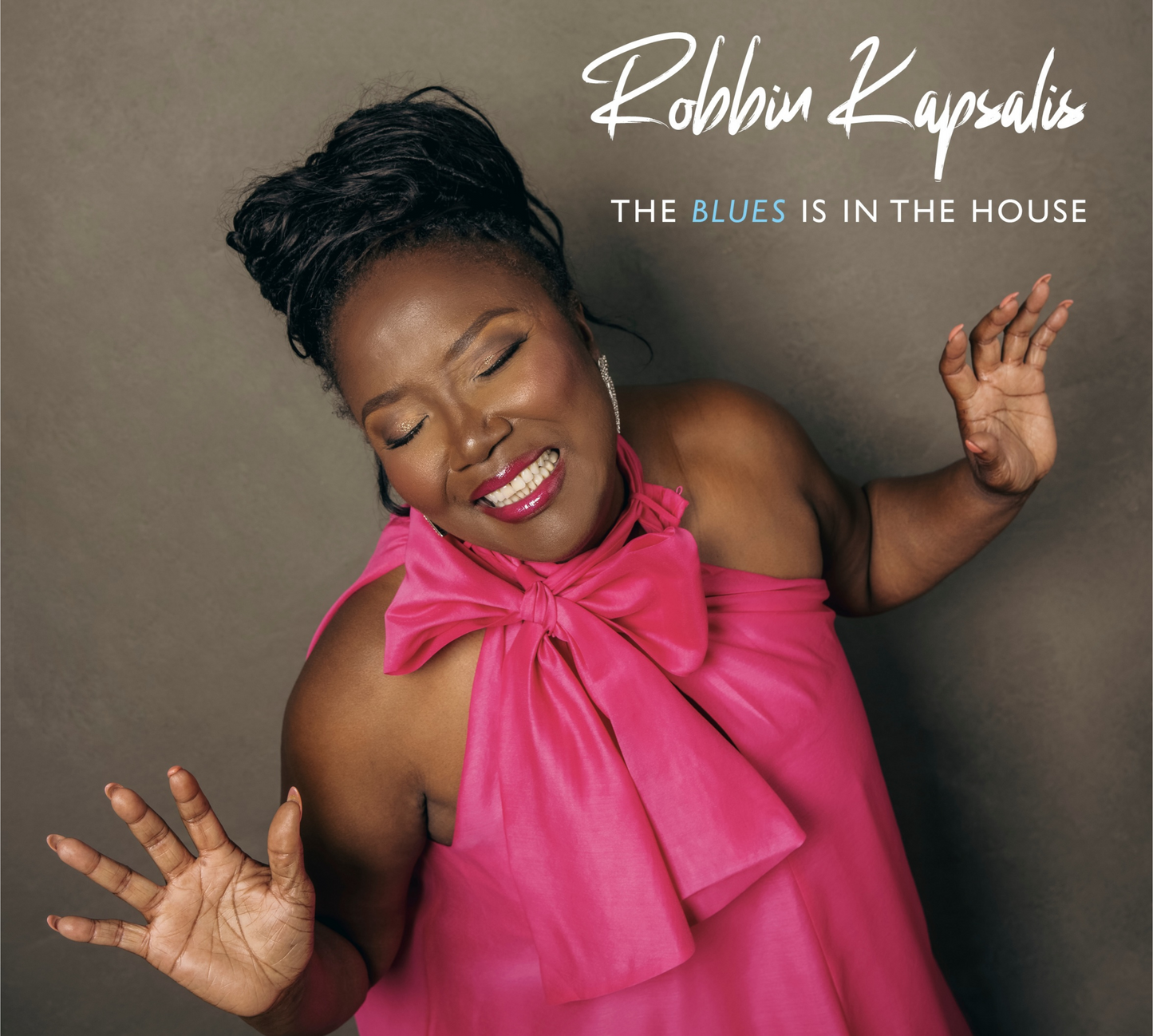 Robbin Kapsalis - The Blues Is In The House (CD)