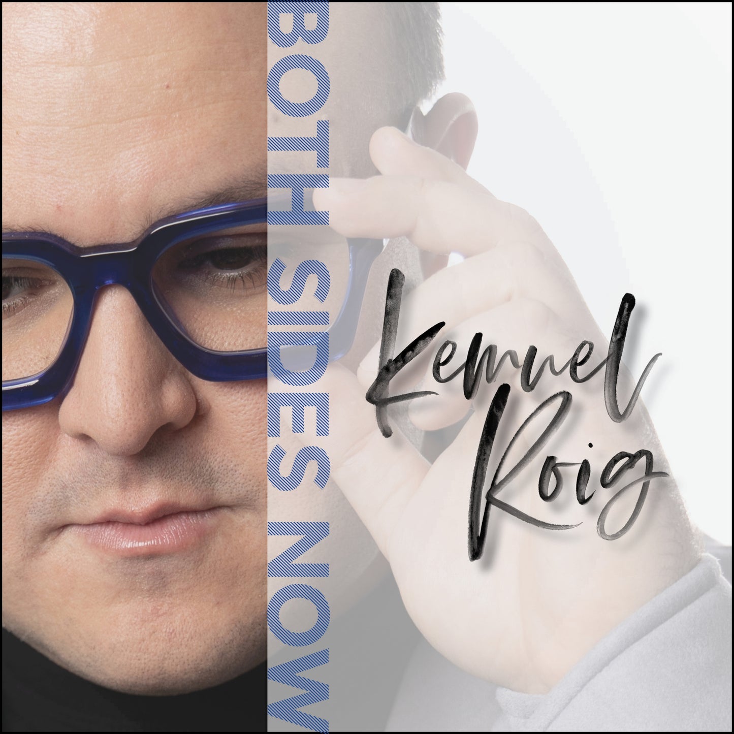 Kemuel Roig - Both Sides Now (CD)
