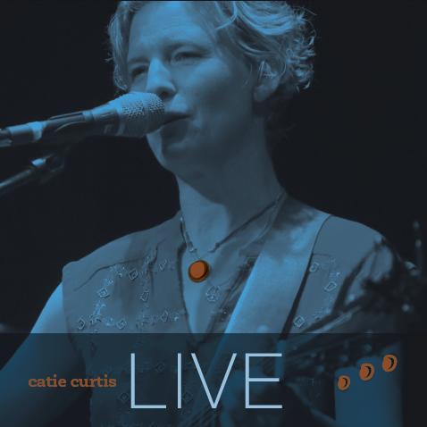 Catie Curtis LIVE - Catie Curtis LIVE (CD)