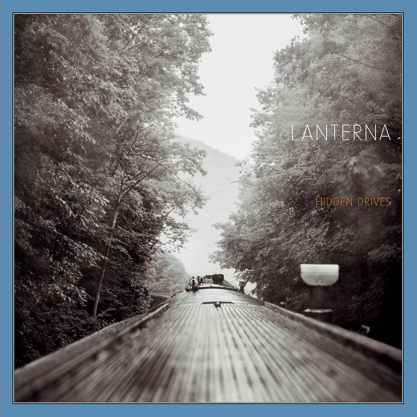 Lanterna - Hidden Drives (Vinyl)