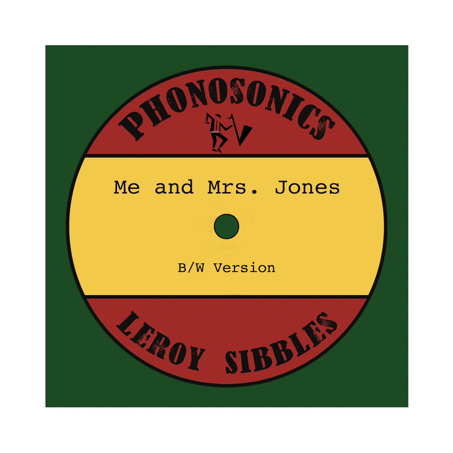 Phonosonics - Me and Mrs. Jones featuring Leroy Sibbles (7" Vinyl)