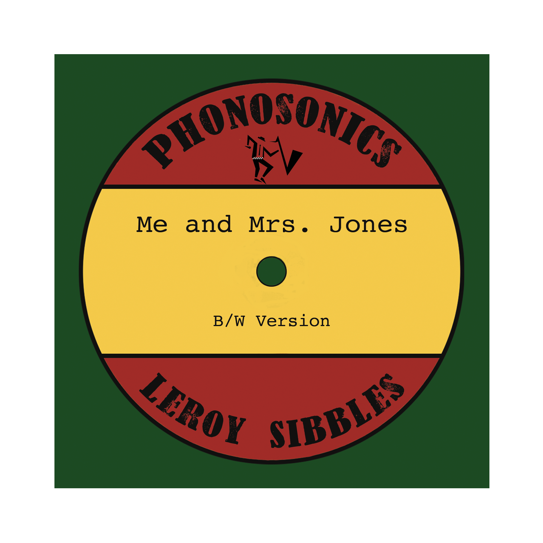 Phonosonics - Me and Mrs. Jones featuring Leroy Sibbles (7" Vinyl)