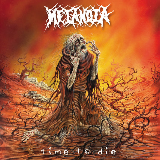 Metanoia - Time To Die (re-issue) (CD)