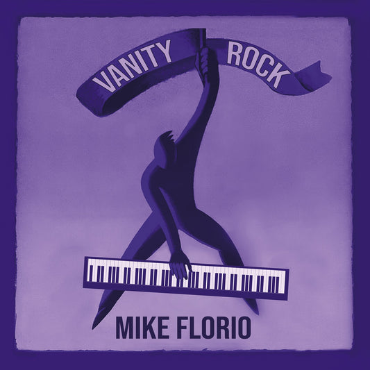 Mike Florio - Vanity Rock (CD)