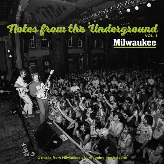 Notes From the Underground Vol. 1 - Milwaukee (Vinyl)