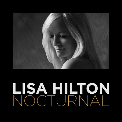 Lisa Hilton - Nocturnal (CD)