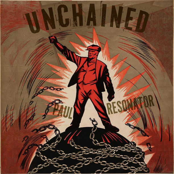 Paul the Resonator - Unchained (CD)