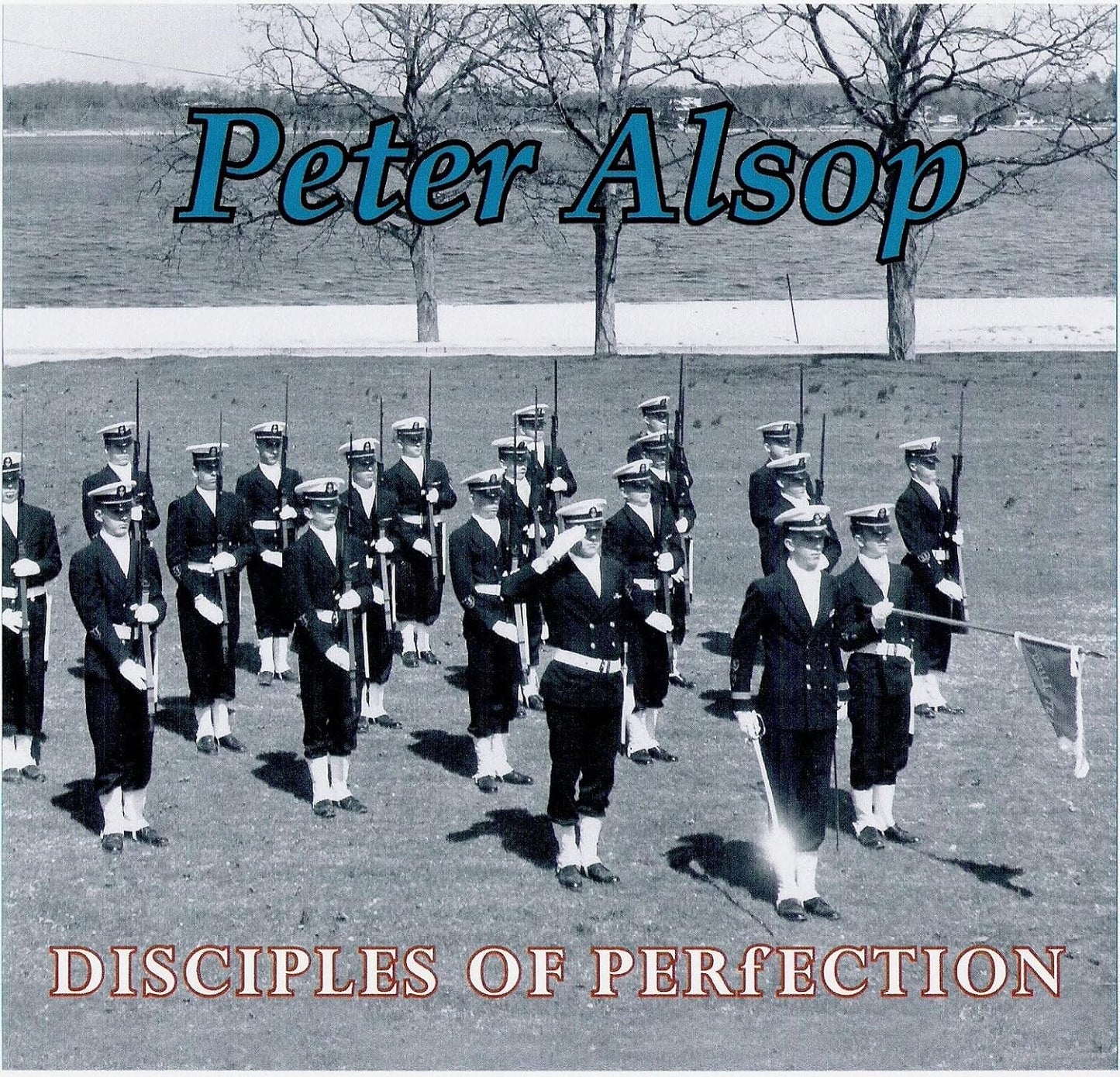 Peter Alsop - Disciples Of PerFection (CD)
