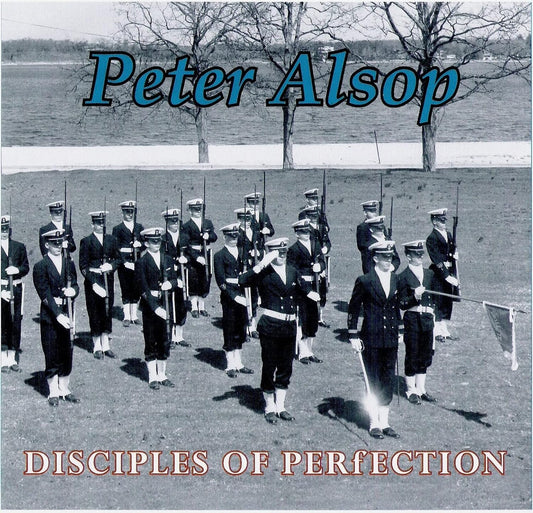 Peter Alsop - Disciples Of PerFection (CD)