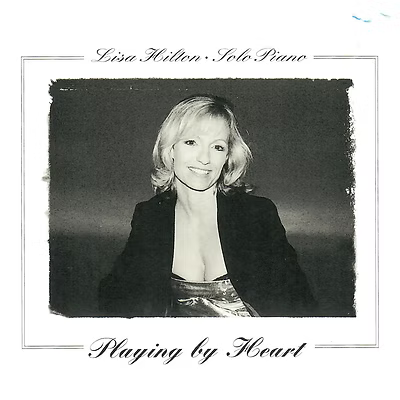 Lisa Hilton - Playing By Heart (CD)