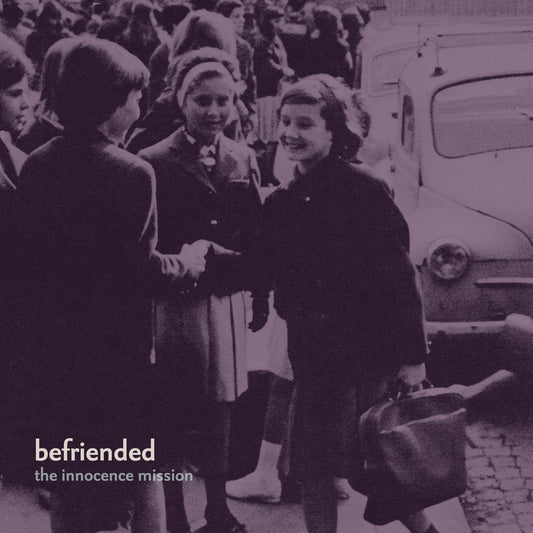 Innocence Mission - Befriended (Vinyl)