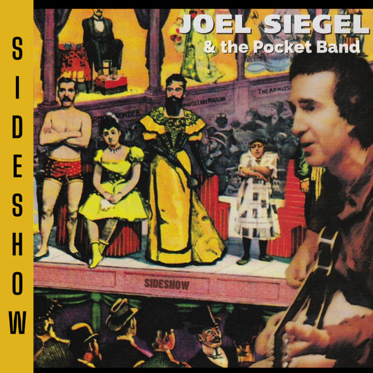 Joel Siegel & the Pocket Band - Sideshow (CD)