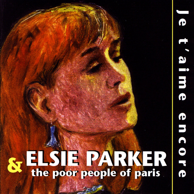 Elsie Parker - Je t'aime encore (CD)