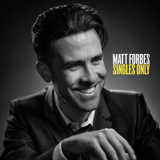 Matt Forbes - Singles Only (CD)