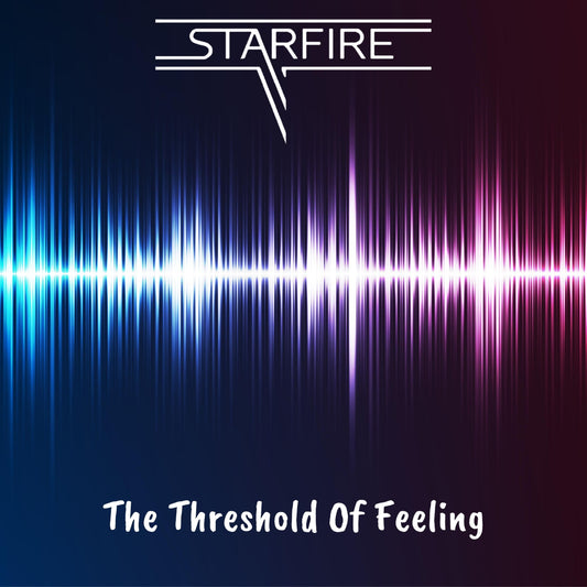 Starfire - The Threshold Of Feeling (CD)
