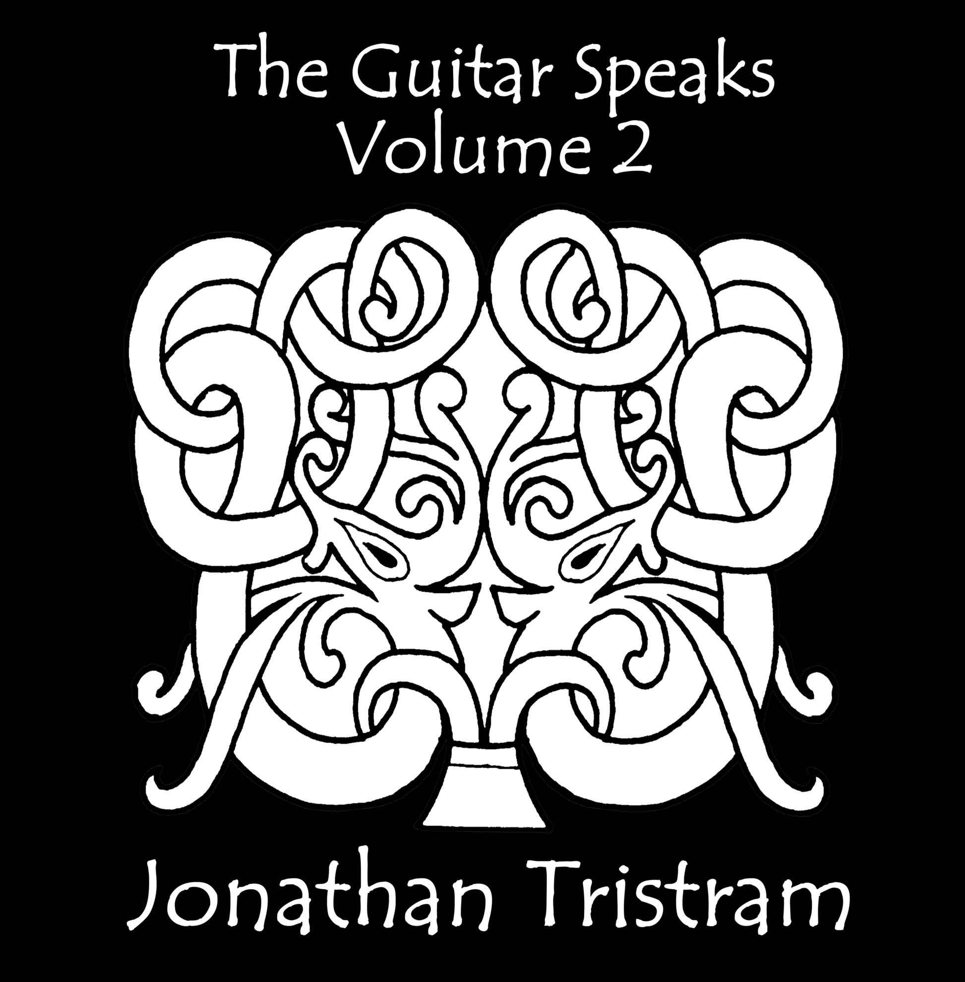 Jonathan Tristram - The Guitar Speaks Volume 2 (Vinyl)