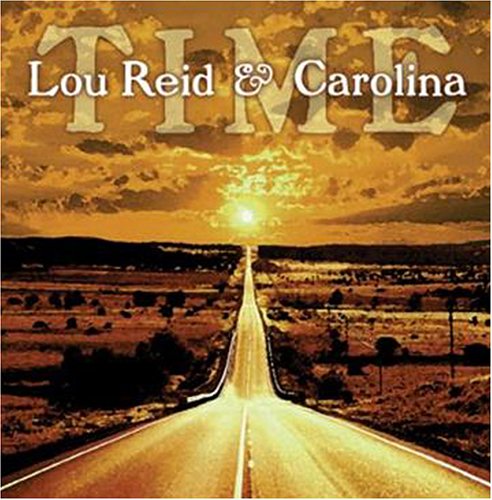 Lou Reid & Carolina - Time (CD)