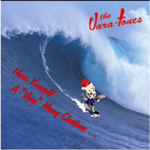 The Vara-tones - Have Yourself A "Vara" Merry Christmas (CD)