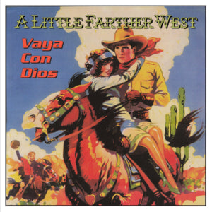 A Little Farther West - Vaya Con Dios (CD)