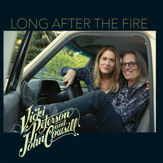 Vicki Peterson and John Cowsill - Long After The Fire (Vinyl)