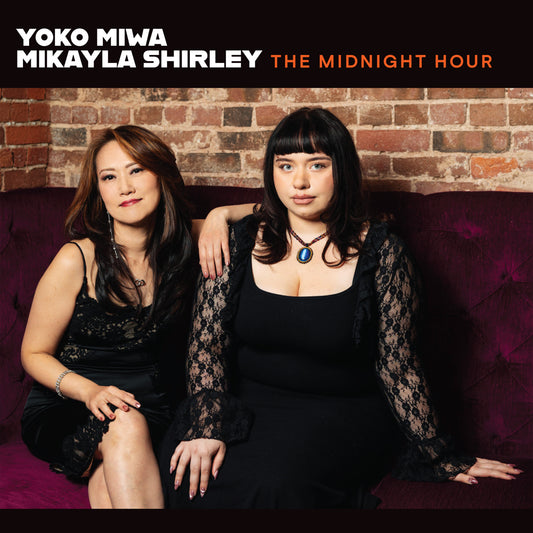 Yoko Miwa Mikayla Shirley - The Midnight Hour (CD)