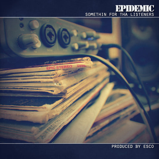 Epidemic - Somethin' For Tha Listeners (CD)