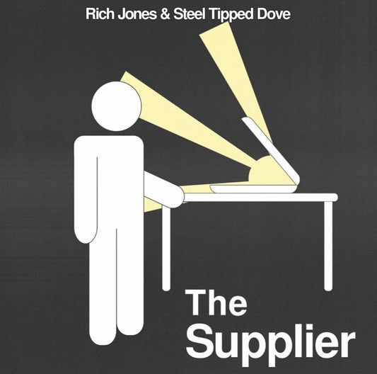 Rich Jones & Steel Tipped Dove - The Supplier (Vinyl)
