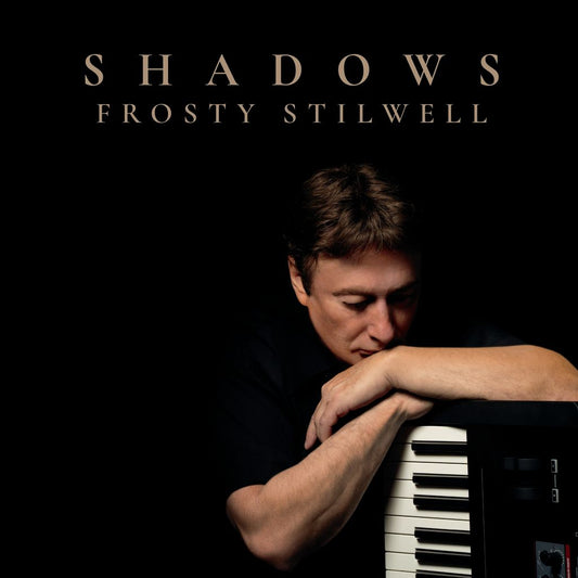 Frosty Stilwell - Shadows (CD)