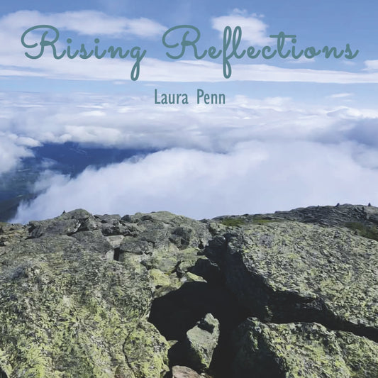 Laura Penn - Rising Reflections (CD)