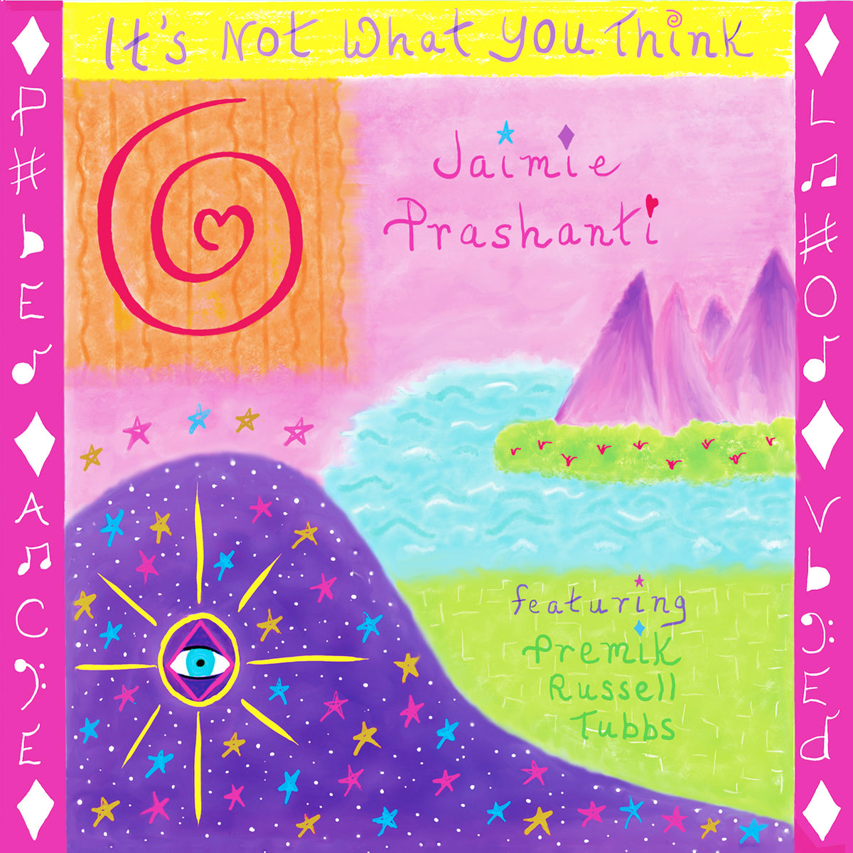 Jaimie Prashanti - It's Not What You Think (CD)