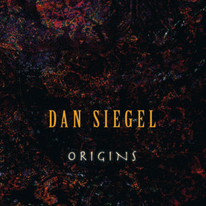 DAN SIEGEL - Origins (CD)