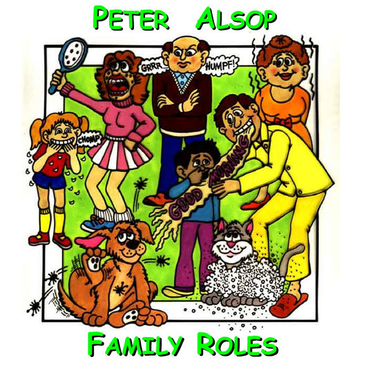 Peter Alsop - Family Roles (CD)