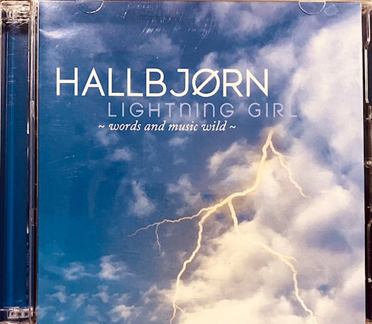 Hallbjorn - Lightning Girl: Words and Music Wild (CD)