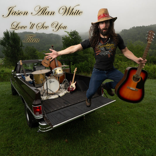 Jason Alan White - Love’ll See You Thru (CD)