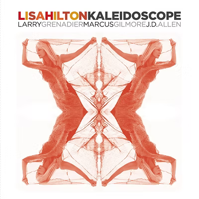 Lisa Hilton - Kaleidoscope (CD)